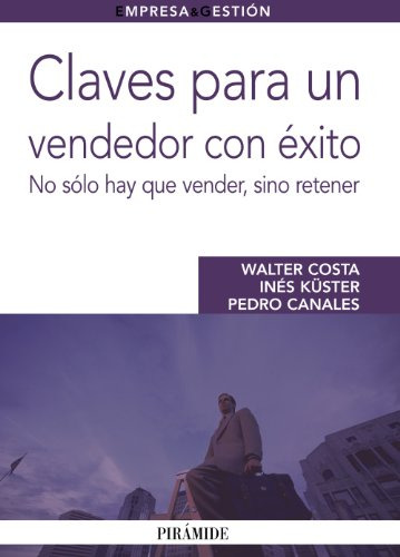 Libro Claves Para Un Vendedor Con Éxito De Walter Costa, Ped