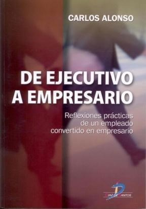 Libro De Ejecutivo A Empresario De Carlos Alonso