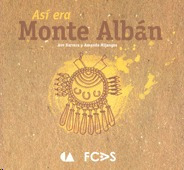 Libro Así Era Monte Albán Nvo