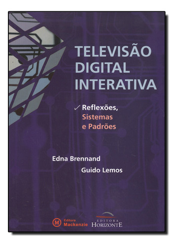 Televisao Digital Interativa, De Edna  Brennand. Editora Horizonte, Capa Dura Em Português