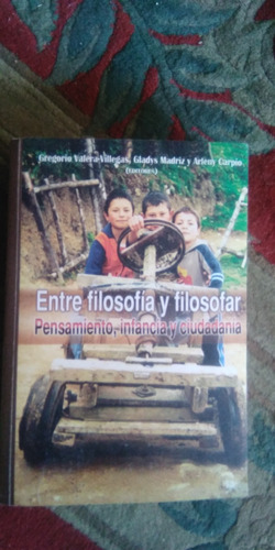 Libro Entre Filosofia Y Filosofar