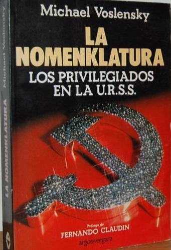 La Nomenklatura Los Privilegiados En La Union Sovietica