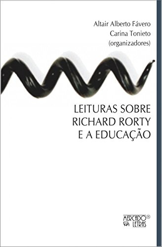 Libro Leituras Sobre Richard Rorty E A Educaço De Carina To