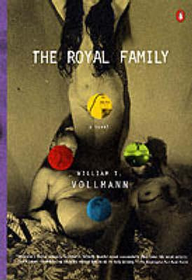 Libro The Royal Family : A Novel - William T. Vollmann