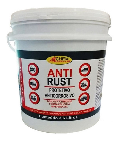 Anticorrosivo Protetor Anti Rust Allchem 3,6 Litros
