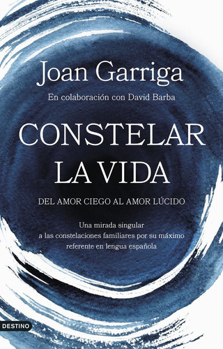 Libro Constelar La Vida - Joan Garriga