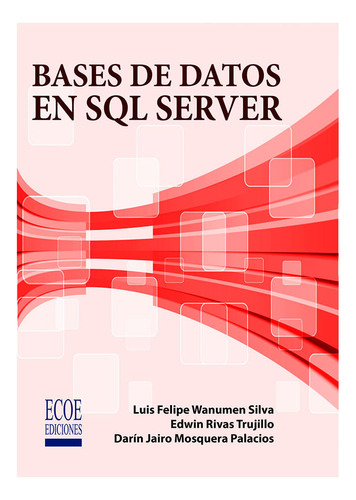Libro Bases De Datos En Sql Server