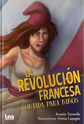 Libro La Revolucion Francesa Contada Para Ni¤os De Ramon D. 