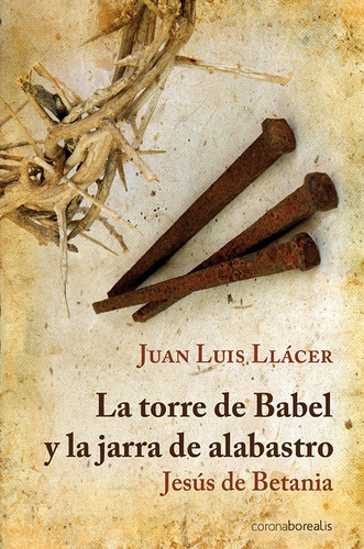 Libro Torre De Babel Y Jarra De Alabas - Llacer, Juan Luis