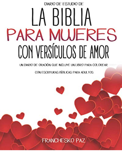 Diario De Estudio De La Biblia Para Mujeres Con Versiculos D