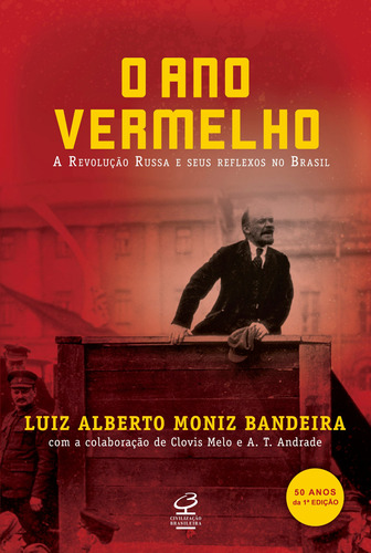 O ano vermelho, de Moniz Bandeira, Luiz Alberto. Editora José Olympio Ltda., capa mole em português, 2017