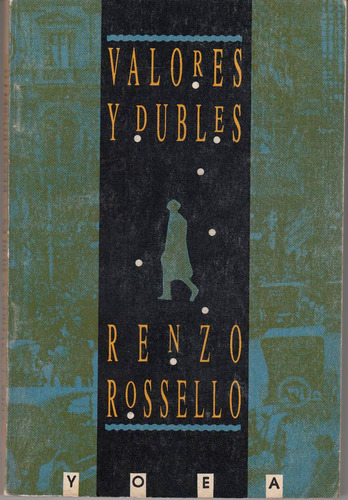 Uruguay Novela Policial Renzo Rossello Valores Y Dubles 1993