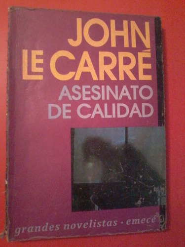 Asesinato De Calidad John Le Carré