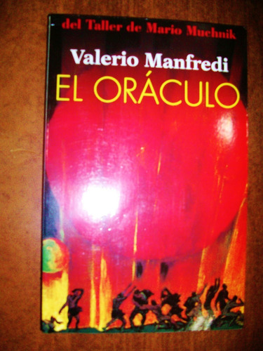 El Oráculo - Valerio Manfredi - Del Taller De Mario Muchnik