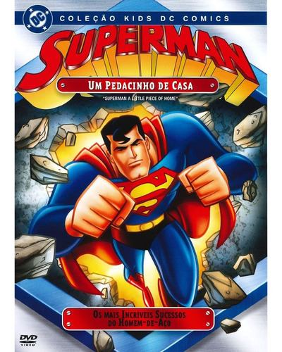 Dvd Superman Um Pedacinho De Casa