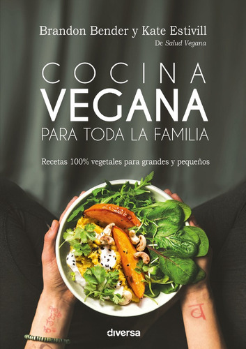 Imagen 1 de 1 de Cocina Vegana Para Toda La Familia