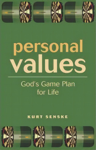 Personal Values, De Dr Kurt Senske. Editorial Augsburg Fortress, Tapa Blanda En Inglés