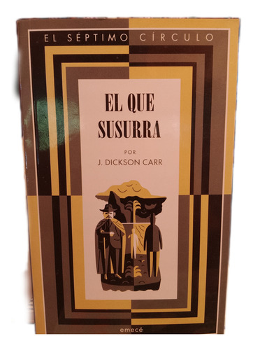 El Que Susurra - Dickson Carr
