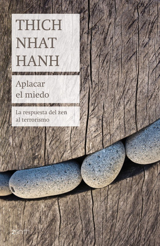 Libro Aplacar El Miedo - Hanh, Thich Nhat