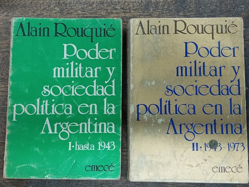 Poder Militar Y Sociedad Politica En La Argentina * 2 Tomos