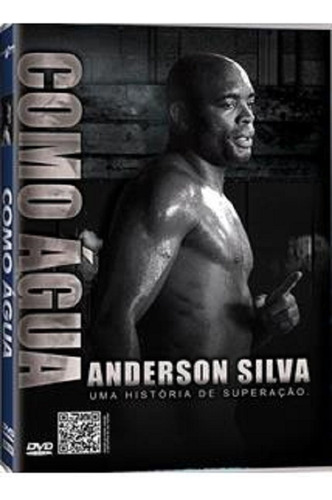 Anderson Silva: Como Água Dvd