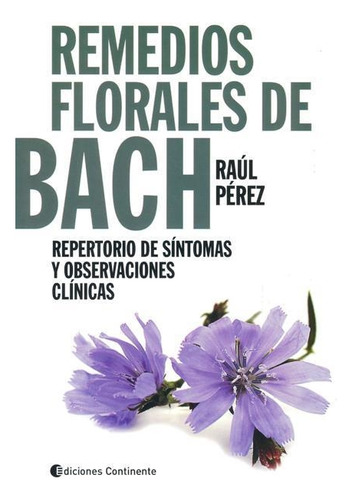 Remedios Florales De Bach Repertorio De Sintomas Y Observaci