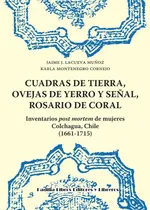 Comprar Cuadras De Tierra, Ovejas De Yerro Y Señal, Rosario De Coral