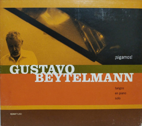 Gustavo Beytelmann  Sigamos, Tangos En Piano Solo Cd 2004