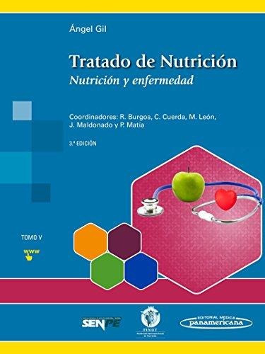 Ángel Gil Tratado De Nutrición  Y Enfermedad T5 