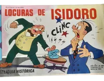 Comprar Locuras De Isidoro # 298 - Reliquia Historica