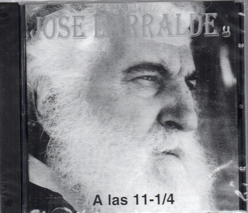 Jose Larralde A Las 11-1/4 Cd Sellado / Kktus