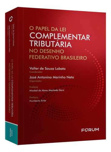 O Papel Da Lei Complementar Tributária No Desenho Federativo Brasileiro