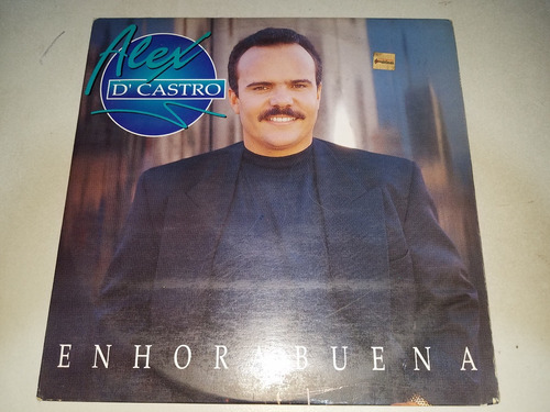 Lp Vinilo Disco Acetato Alex Dcastro En Hora Buena Salsa