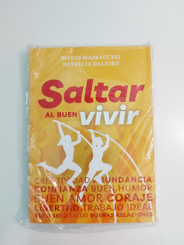 Saltar Al Buen Vivir - Mario Massaccesi Patricia Daleiro (n)