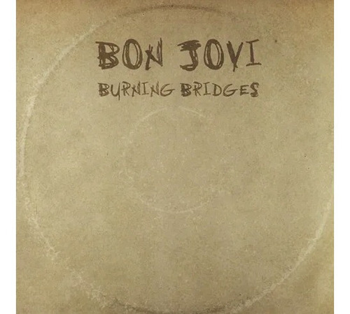 Cd - Bon Jovi - Burning Bridges