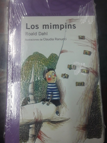 Los Mimpins - Roald Dahl - Alfaguara Infantil 
