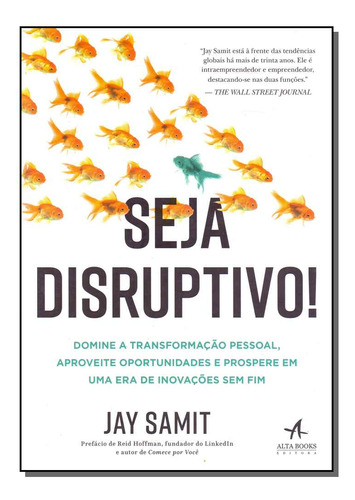 Libro Seja Disruptivo! De Samit Jay Alta Books