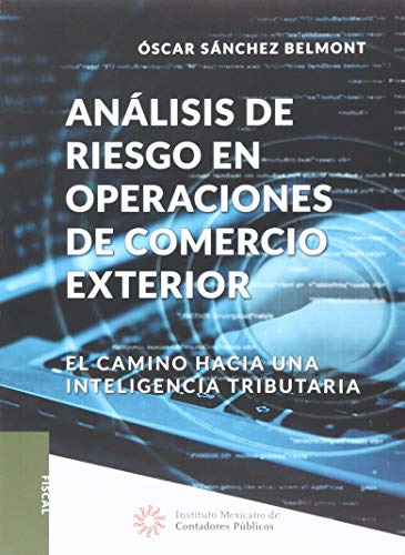 Libro Analisis De Riesgo En Operaciones De Comercio Exterior