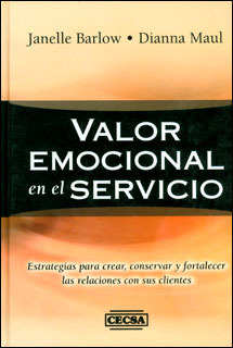 Valor Emocional En El Servicio Estrategias Para Crear Conser