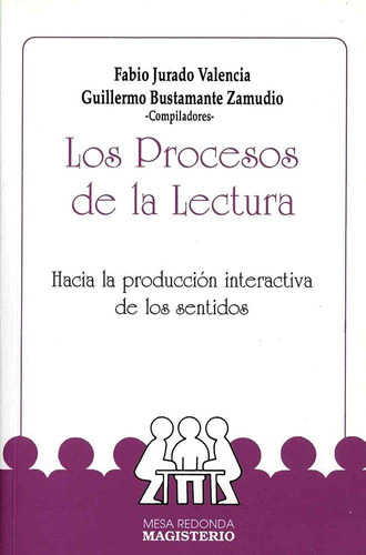 El Procesos De La Lectura.. - Fabio Jurado