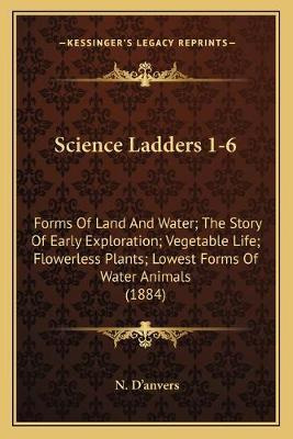 Libro Science Ladders 1-6 : Forms Of Land And Water; The ...