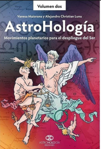 Astrohología. Volumen Dos