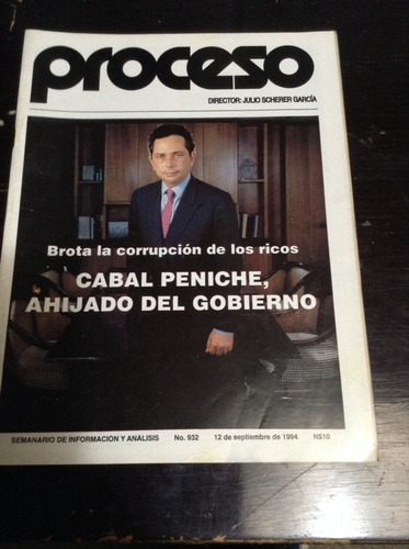 Revista Proceso Número 932 Cabal Peniche