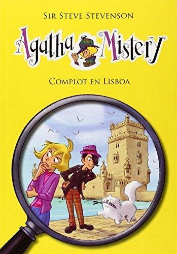 Complot En Lisboa. Agatha Mistery 18 Galera