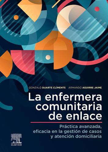 La Enfermera Comunitaria De Enlace Vv.aa. Elsevier Editorial