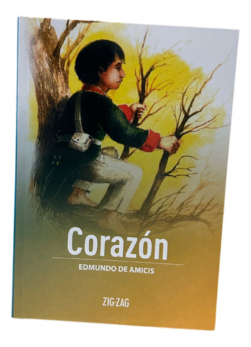 Corazón / Edmundo De Amicis