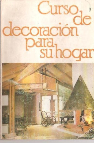 Curso De Decoracion Para Su Hogar Castañon Garcia