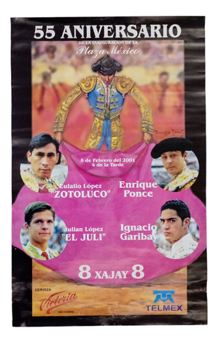 Poster Cartel Taurino 5 De Febrero 2001 (Usado)