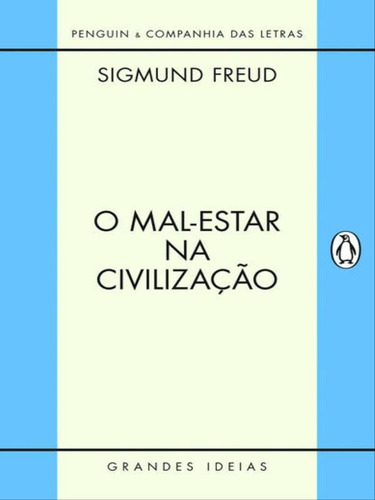 O Mal-estar Na Civilização