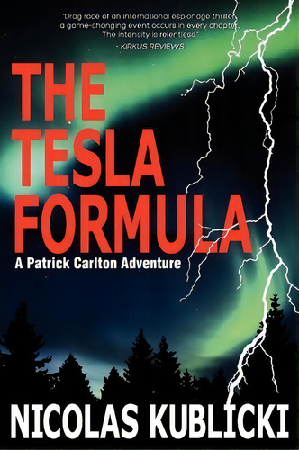 The Tesla Formula, De Nicolas Kublicki. Editorial Rellihan Satterlee Llc, Tapa Blanda En Inglés